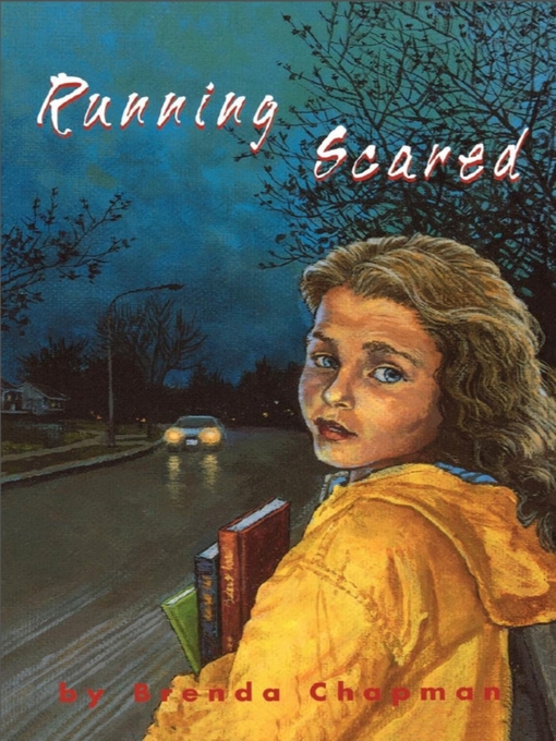 Title details for Running Scared by Brenda Chapman - Available